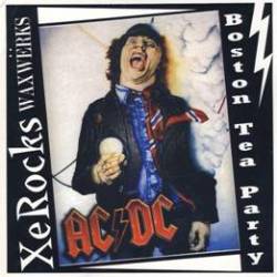 AC-DC : Boston Tea Party, Vol. 1